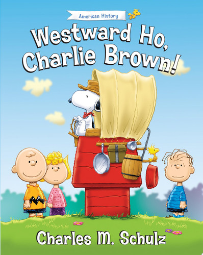 Cover of Westward Ho, Charlie Brown!