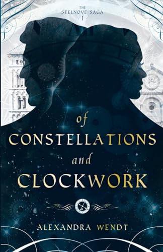 Cover of Of Constellations and Clockwork