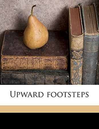 Cover of Upward Footsteps