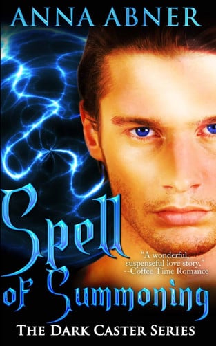 Cover of Spell of Summoning (Dark Caster #1)