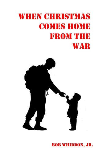 Cover of When Christmas Comes Home From the War