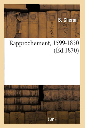 Cover of Rapprochement, 1599-1830