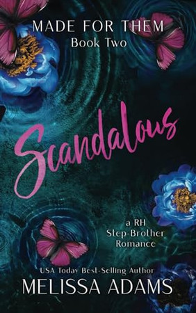 Cover of Scandalous A RH Stepbrother Romance
