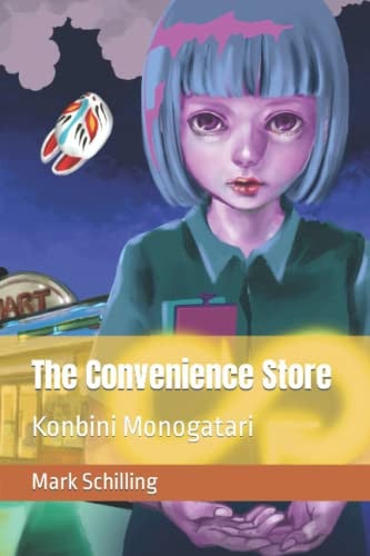 Cover of The Convenience Store: Konbini Monogatari