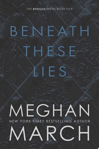 Cover of Beneath These Lies