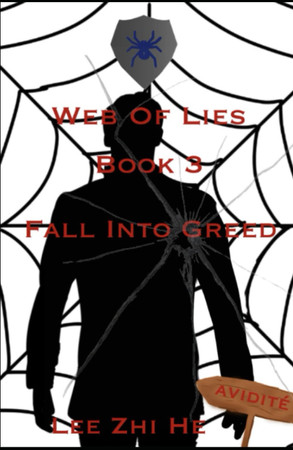 Cover of Fall Into Greed: Web of Lies Book 3