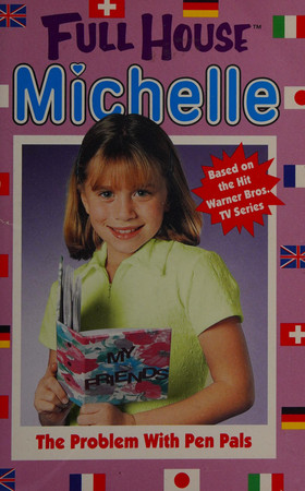 Cover of Problem with Pen Pals (Full House Michelle)
