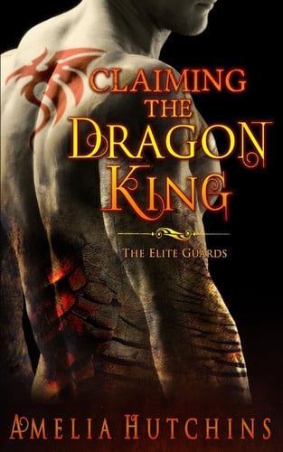 Cover of Claiming the Dragon King The Elite Guards