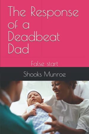 Cover of Response of a Deadbeat Dad