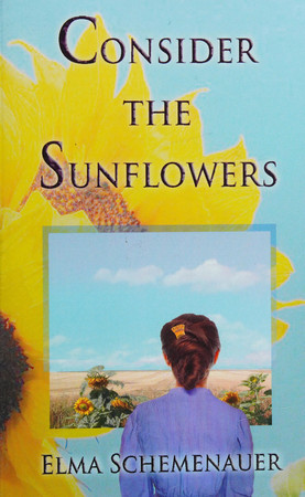 Cover of Consider the Sunflowers