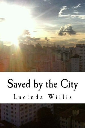 Cover of Saved by the City