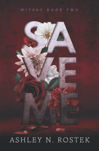 Cover of Save Me (WITSEC)