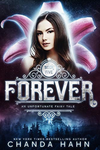 Cover of Forever (An Unfortunate Fairy Tale, #5)