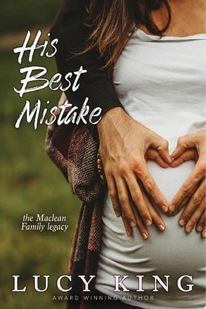 Cover of His Best Mistake (The Maclean Family Legacy, #1)