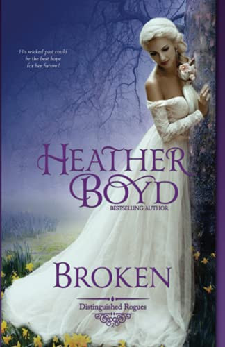 Cover of Broken (The Distinguished Rogues)