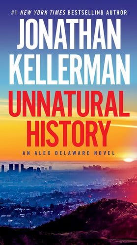 Cover of Unnatural History: An Alex Delaware Novel