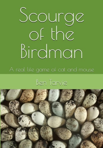 Cover of Scourge of the Birdman: A Real Life Game of Cat and Mouse