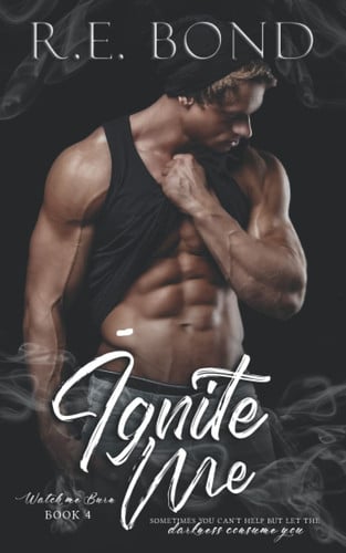 Cover of Ignite Me