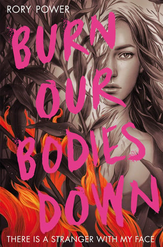 Cover of Burn Our Bodies Down
