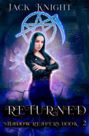 Cover of Returned: A New Adult Urban Fantasy Novel (Shadow Reapers)