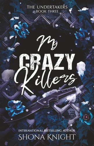 Cover of My Crazy Killers (The Undertakers)