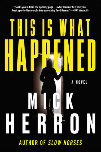 Cover of This Is What Happened