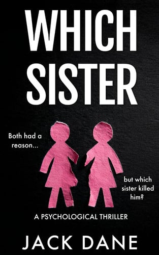 Cover of Which Sister: A Psychological Thriller
