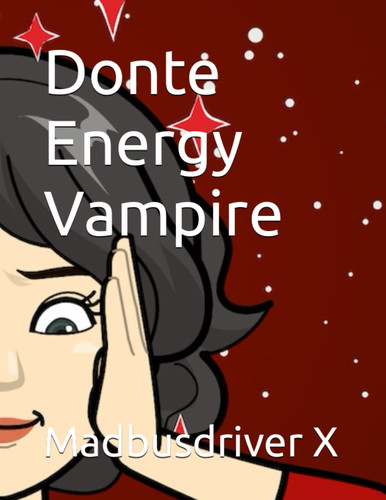 Cover of Donte Energy Vampire