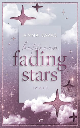 Cover of Between Fading Stars