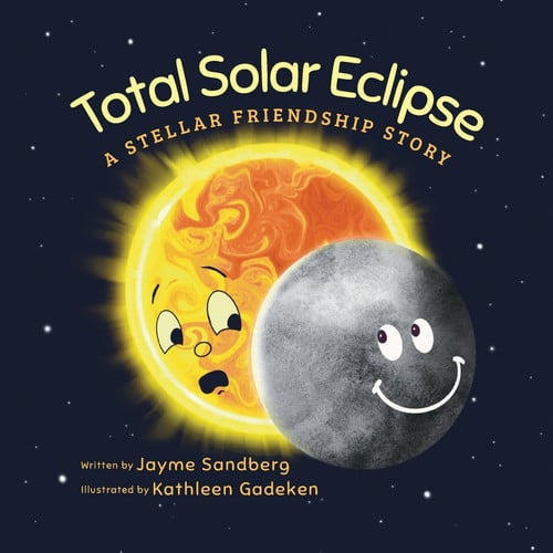 Cover of Total Solar Eclipse: A Stellar Friendship Story