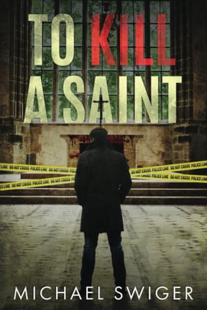 Cover of To Kill A Saint