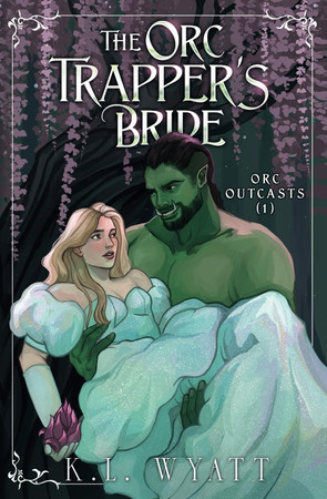 Cover of The Orc Trapper's Bride
