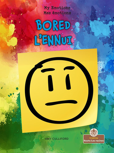 Cover of Bored (l'Ennui) Bilingual Eng/Fre