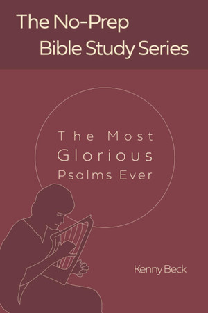 Cover of The Most Glorious Psalms Ever