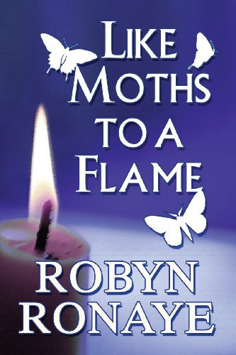 Cover of Like Moths to a Flame