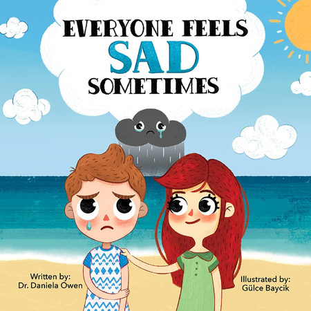 Cover of Everyone Feels Sad Sometimes