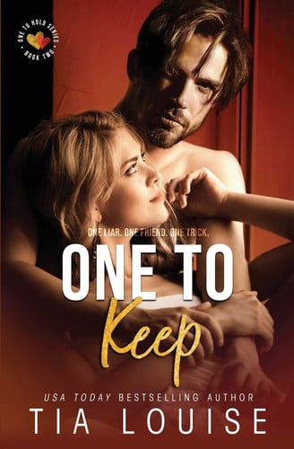 Cover of One to Keep (One to Hold, #2)