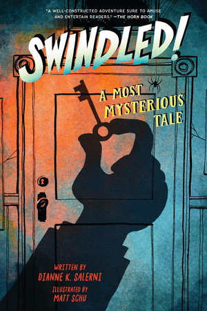Cover of Swindled: A Most Mysterious Tale