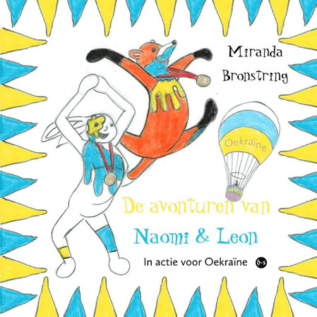 Cover of De Avonturen Van Naomi En Leon: In Actie Voor Oekraïne