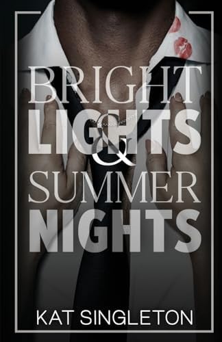 Cover of Bright Lights and Summer Nights