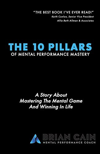 Cover of The 10 Pillars of Mental Performance Mastery