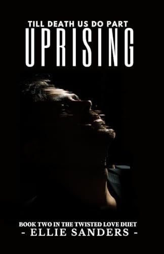 Cover of Uprising (Twisted Love Duet Book 2)