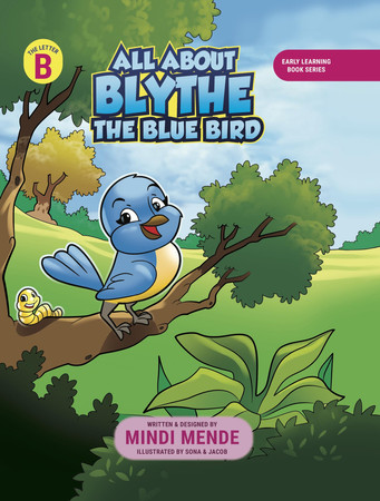 Cover of All About Blythe the Blue Bird