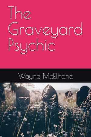 Cover of The Graveyard Psychic