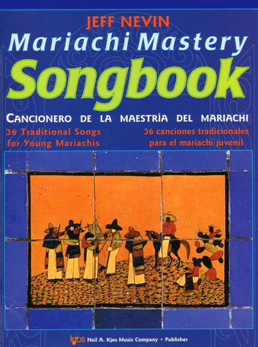 Cover of 128TP - Mariachi Mastery Songbook - Bb Trumpets / Trompetas 1 & 2