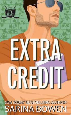 Cover of Extra Credit (The Ivy Years)