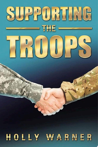 Cover of Supporting the Troops