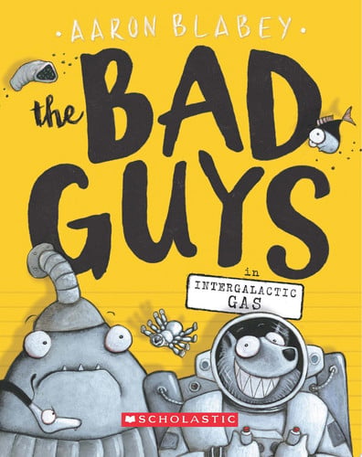 Cover of The Bad Guys in Intergalactic Gas (The Bad Guys #5)