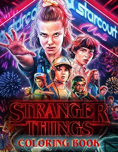 Cover of Stranger Things Coloring Book: Coloring Book For Kids and Adults - Vol 1