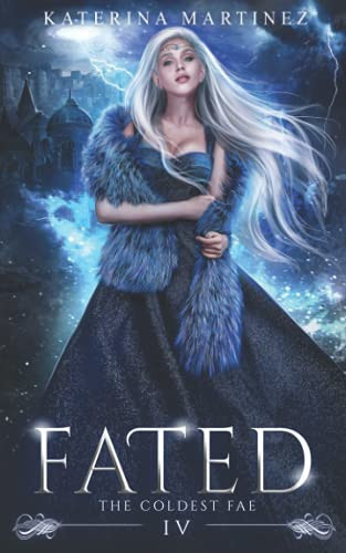 Cover of Fated (The Coldest Fae)